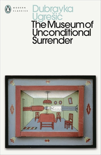 The Museum of Unconditional Surrender
