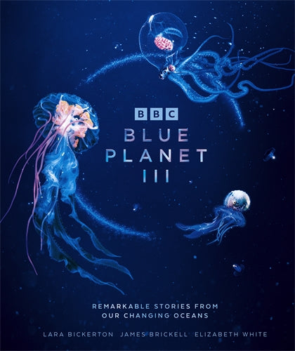 BBC Blue Planet III