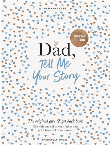 Dad, Tell Me Your Story