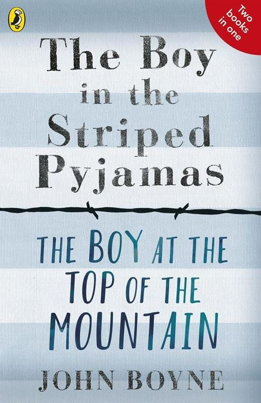 The Boy in the Striped Pyjamas & The Boy at the Top of the Mountain