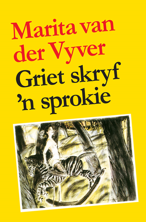 Griet skryf 'n sprokie (31)