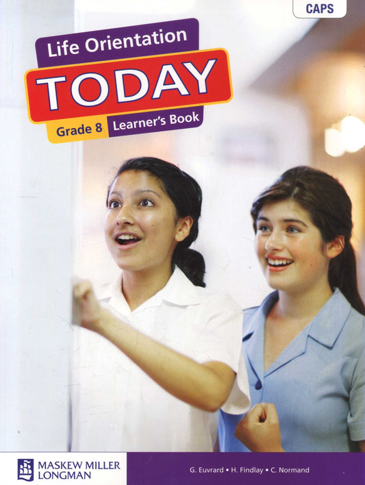 Life Orientation Today Grade 8 Learners Book