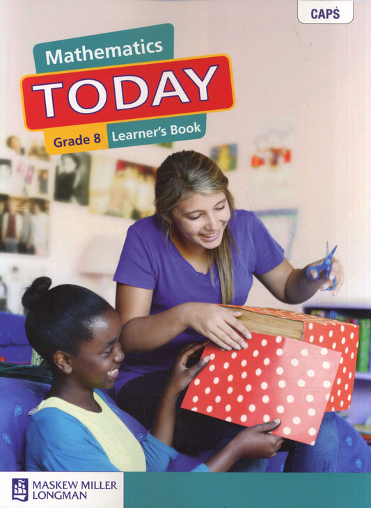 Mathematics Today Grade 8 Learners Book