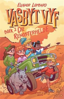 Vasbyt Vyf 02: Die renosterhelde