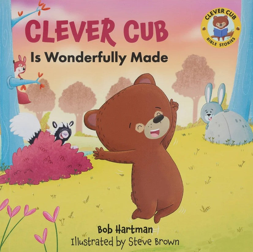 Clever Cub Is Wonderfully Made