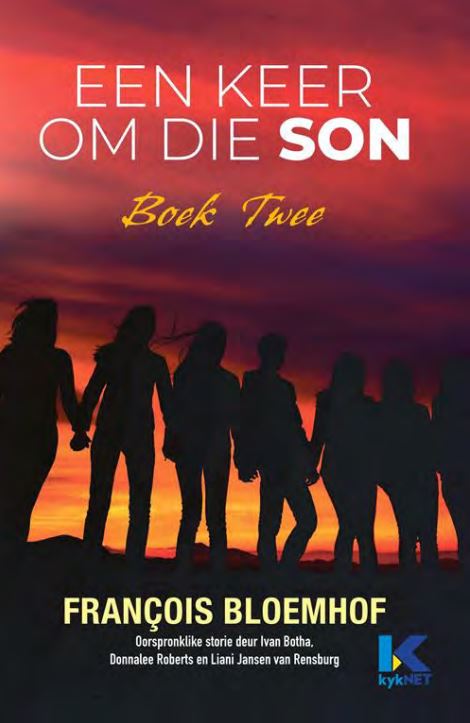 Een keer om die son: Boek Twee