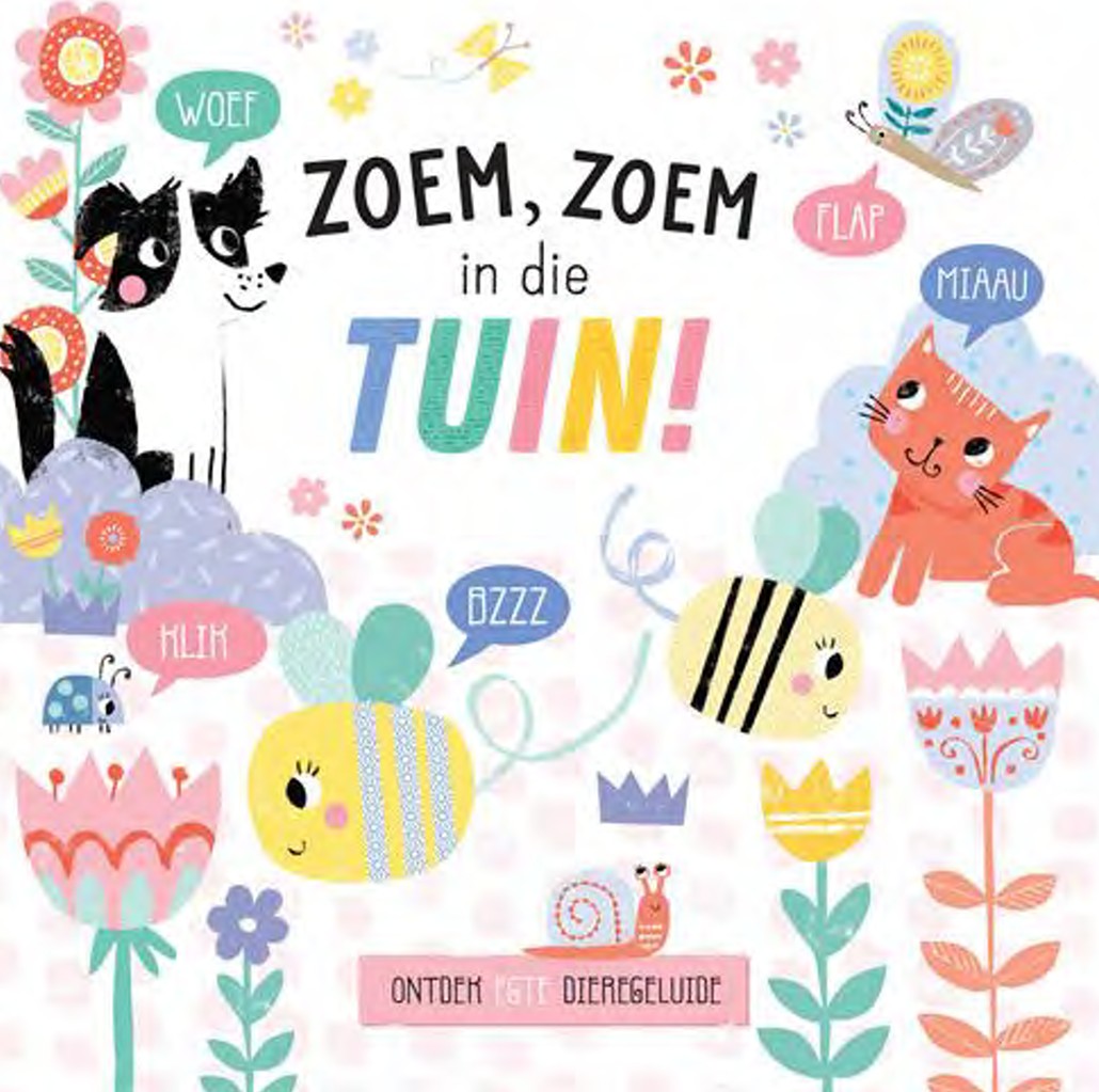 Zoem, zoem in die tuin! Klankboek