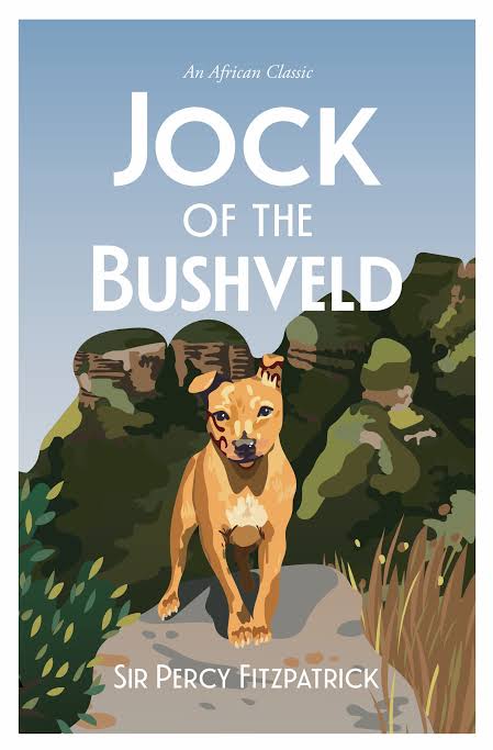 Jock of the Bushveld - An African Classic