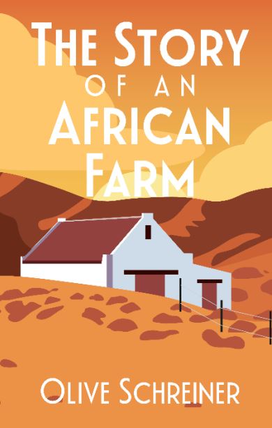 The Story of an African Farm