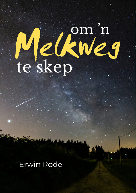 ’n Melkweg te skep