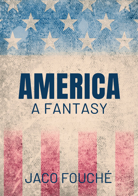 America – a Fantasy
