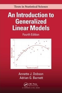 Introduction to Generalized Linear Models 4ed