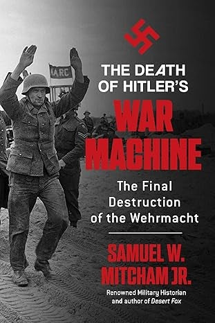 Death of Hitlers war machine