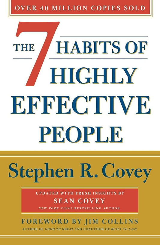 7 Habits of Highly Effective People: Revised and Updated