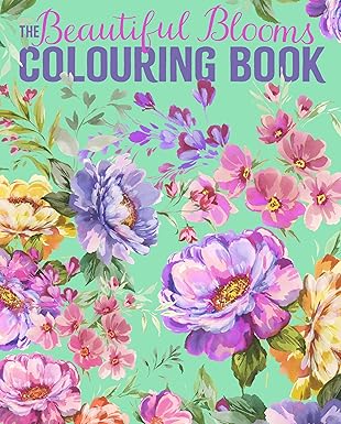 The Beautiful Blooms Colouring Book: Over 40 Floral Designs to Colour