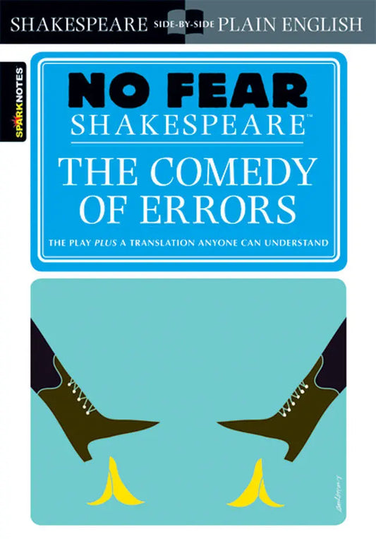 No Fear Shakespeare: The Comedy of Errors