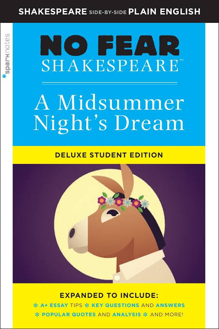 No Fear Shakespeare: A Midsummer Night’s Dream