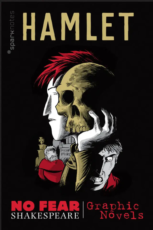 No Fear Shakespeare Graphic Novels: Hamlet