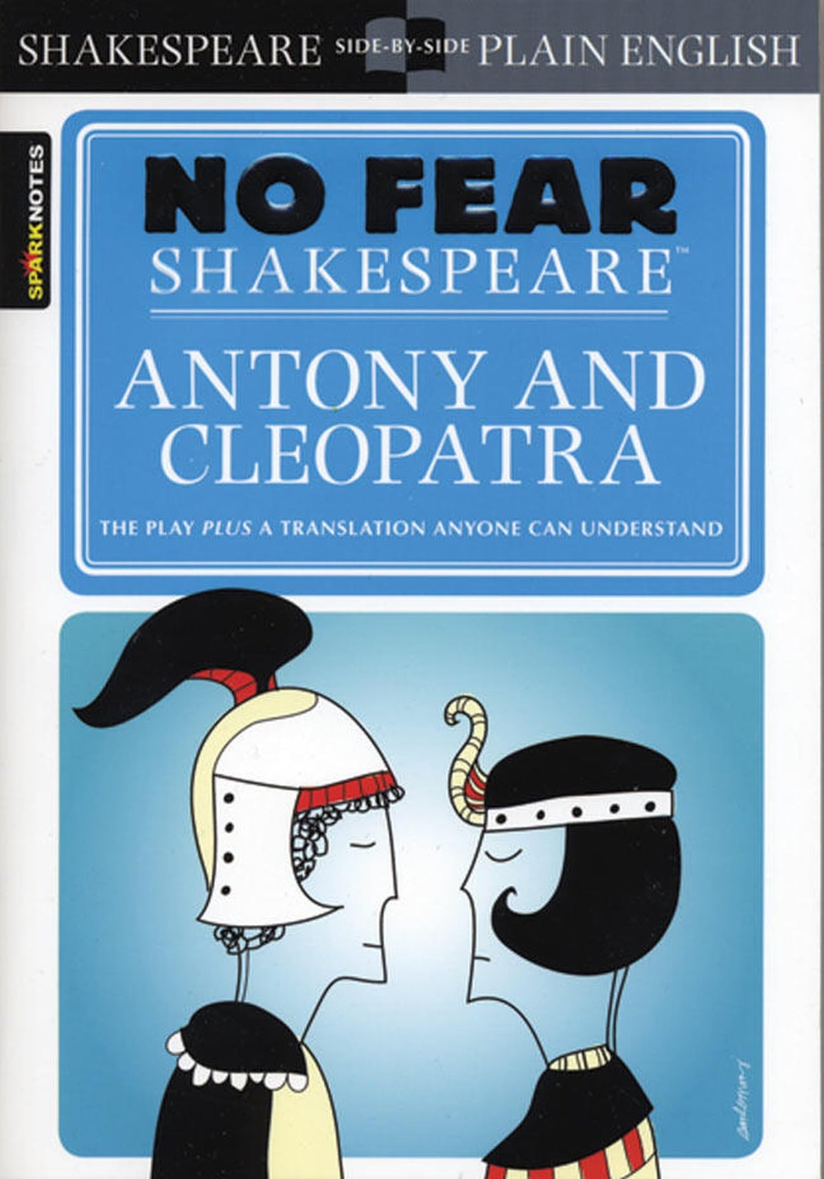 No Fear Shakespeare: Antony & Cleopatra