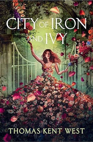City of Iron and Ivy