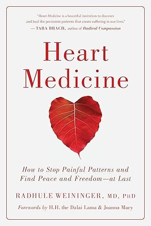 Heart Medicine: How to Stop Painful Patterns and Find Peace and Freedom - at Last