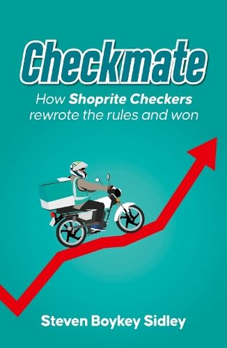 Checkmate: How Shoprite Checkers Rewrote The Rules And Won