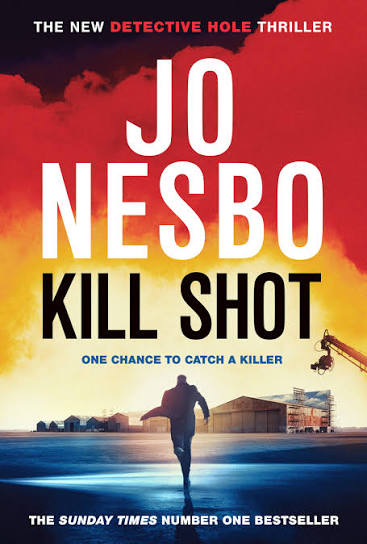 Kill Shot - Harry Hole 14