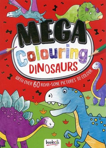 Mega Colouring Dinosaurs