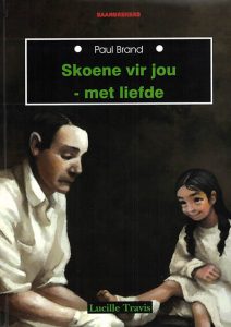 Paul Brand: Skoene vir Jou Liefde
