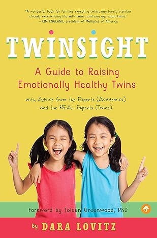Twinsight: A Guide to Raising Emotionally Healthy Twins