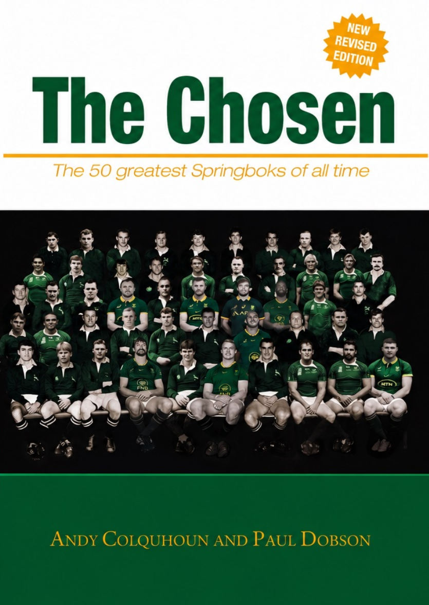 The Chosen-The 50 greatest Springbok of all time