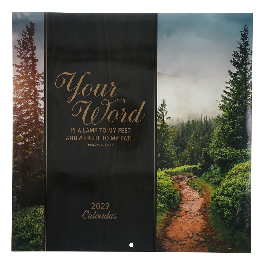 2027 Calendar Your Word Is a Lamp to My Feet and a Light to My Path
