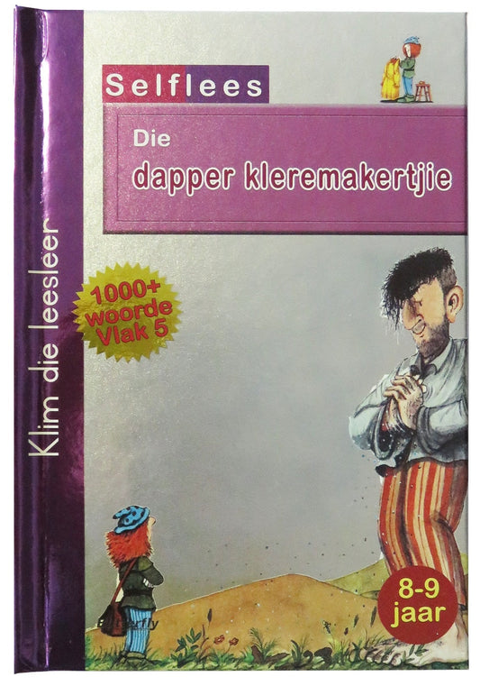 Klim die Leesleer: Die dapper kleremakertjie Vlak 5