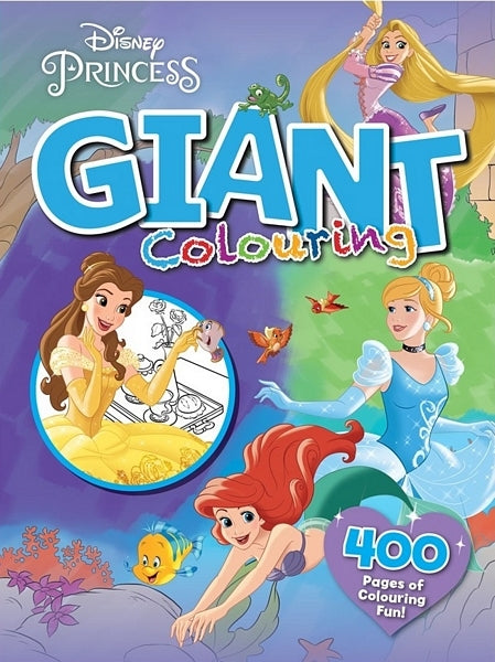Disney Princess - 400 Page Giant Colouring Book