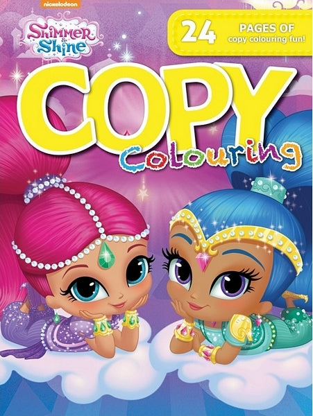 Shimmer & Shine - 24 Page Copy Colour Book