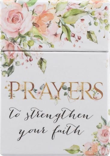 Prayers To Strengthen Your Faith