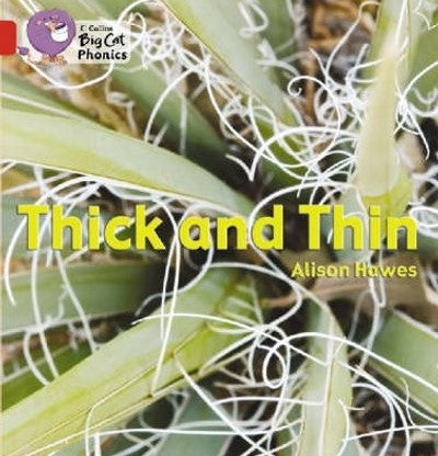 Thick and Thin