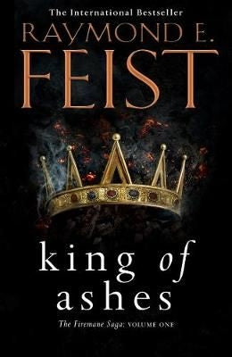 The Firemane Saga 01: King Of Ashes