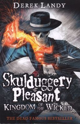 Skulduggery Pleasant 07: Kingdom of the Wicked
