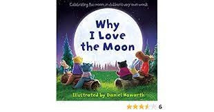 Why I Love the Moon