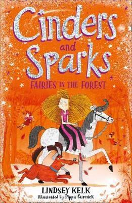 Cinders and Sparks 2: Fairies in the Forest