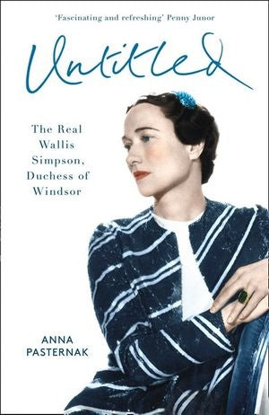 Untitled : The Real Wallis Simpson, Duchess of Windsor