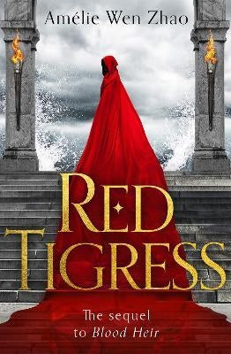 Blood Heir Trilogy 02: Red Tigress