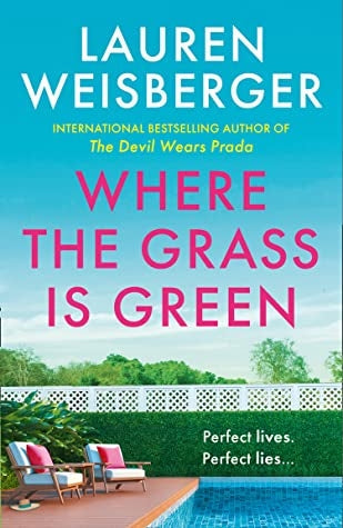 Where The Grass Is Green