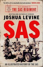 SAS: The Illustrated History Of The SAS