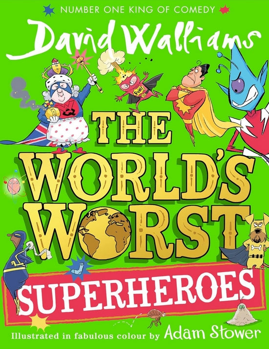 Worlds Worst Superheroes