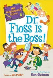 My Weirder-est School 3: Dr Floss Is the Boss