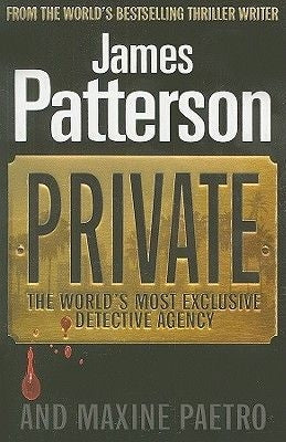 Private 01: Private - The World's Most Exclusive Detective Agency