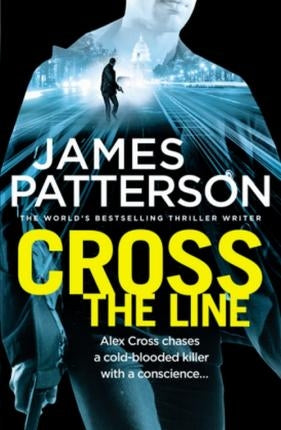 Alex Cross 24: Cross the Line
