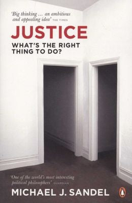 Justice - What's the Right Thing to Do?